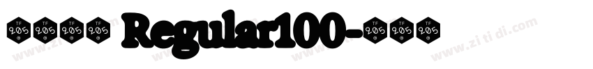 中建炳隶 Regular100字体转换 中建炳隶 Regular100字体转换